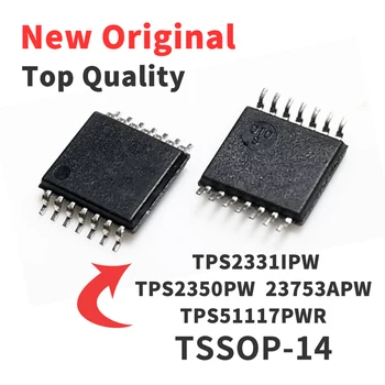 1 Шт TPS2350PW/PWR TPS51117APWR TPS23753APW/APWR TPS2331I/IPW Микросхема TSSOP-14 IC Новый Оригинал