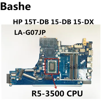 Для ноутбука HP 15T-DB 15-DB 15-DX Материнская плата R5-3500 Процессор Интегрированная Видеокарта LA-G07JP завершите полный тест