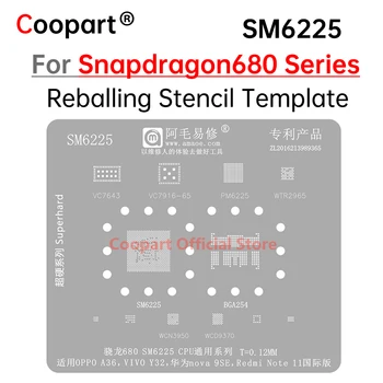 Трафарет для Реболлинга BGA Для Snapdragon680 OPPO A36 Redmi Note11 Huawei Nova9Se VC7643 VC7916 PM6225 WTR2965 WCD9370 WCN3950 SM6225